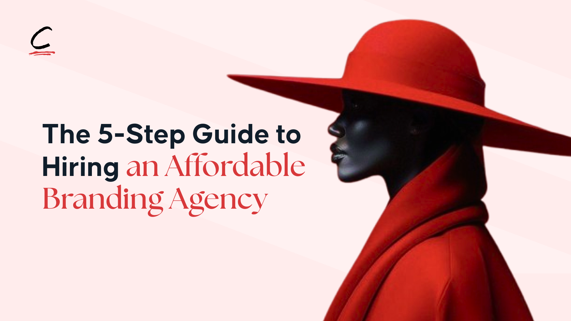 How to hire an affordable branding agency